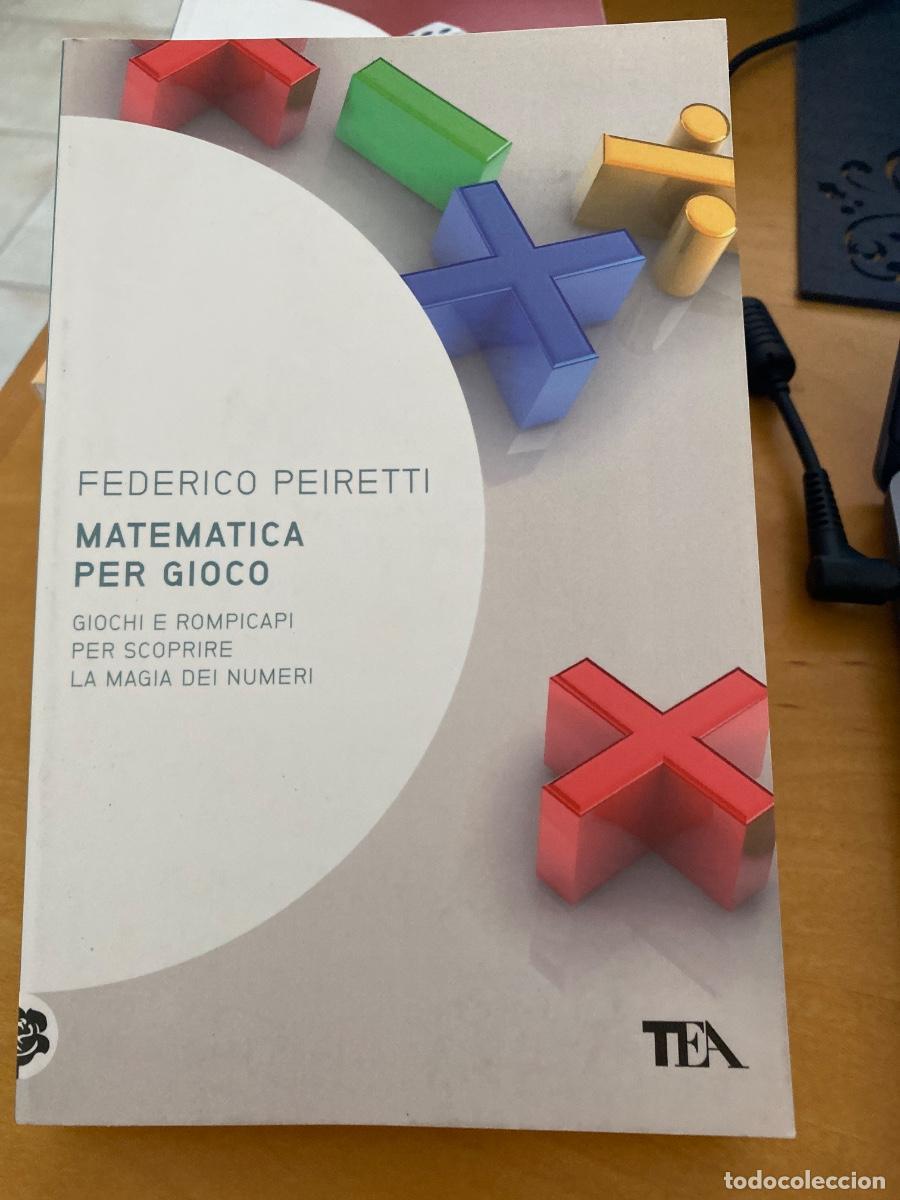 Libros de segunda mano de ciencias: MATEMATICA PER GIOCO FEDERICO PEIRETTI - Foto 1