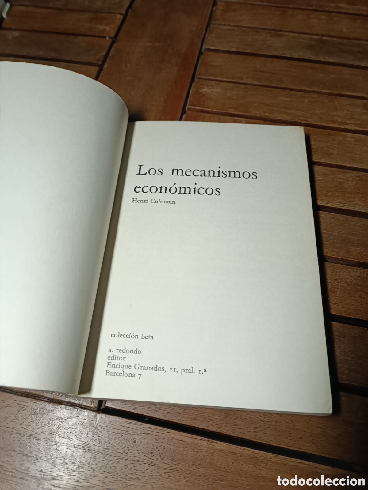 Libros de segunda mano de ciencias: Los mecanismos econ&oacute;micos.- Culmann, Henri 1970 - Foto 2