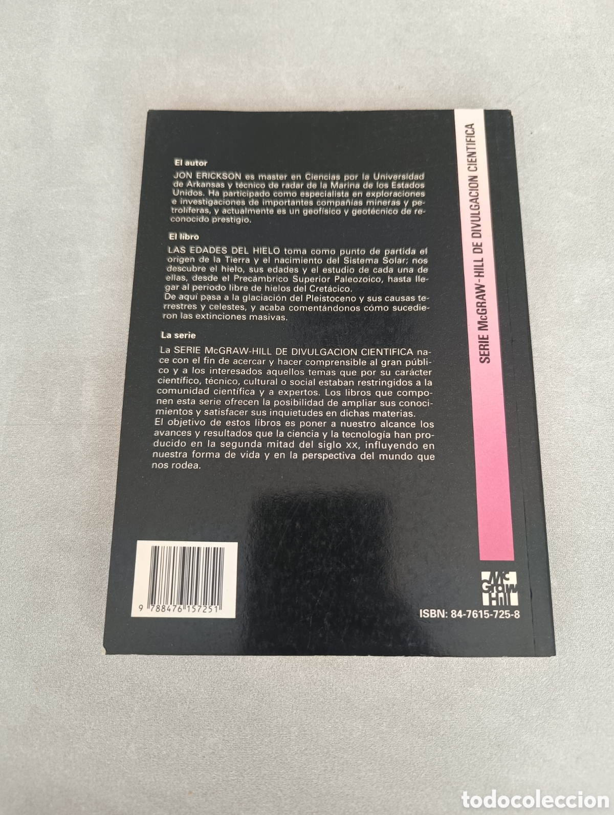 Libros de segunda mano: Las edades del Hielo. La pr&oacute;xima glaciaci&oacute;n. Jon Erickson. - Foto 2