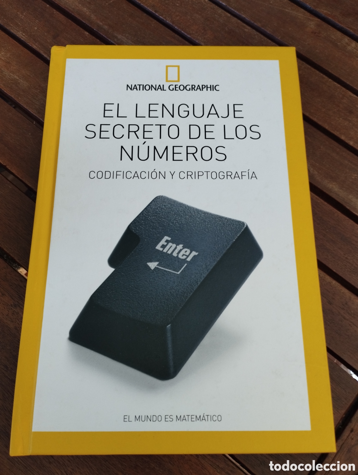 Libros de segunda mano de ciencias: EL LENGUAJE SECRETO DE LOS N&Uacute;MEROS. CODIFICACI&Oacute;N Y CRIPTOGRAF&Iacute;A ED. NATIONAL GEOGRAPHIC 2014 - Foto 2