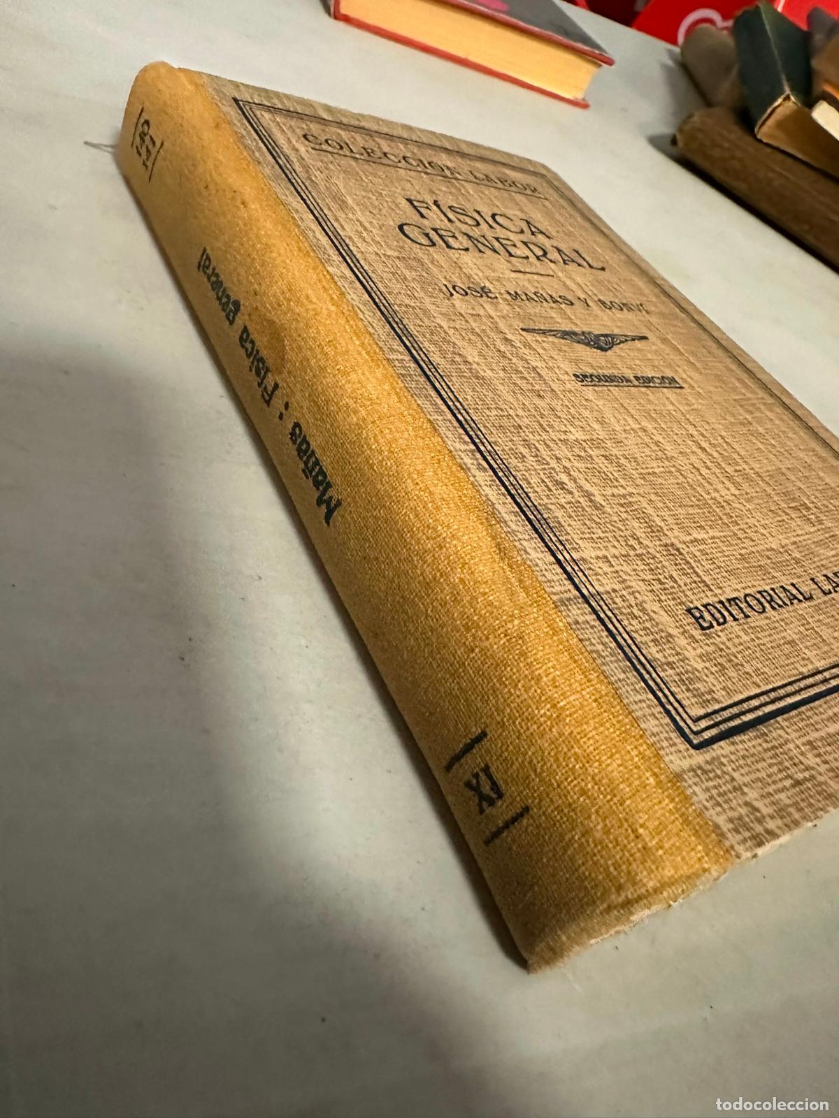 Libros de segunda mano de ciencias: F&Iacute;SICA GENERAL, Jos&eacute; Ma&ntilde;as y Bonv&iacute; labor - Foto 2