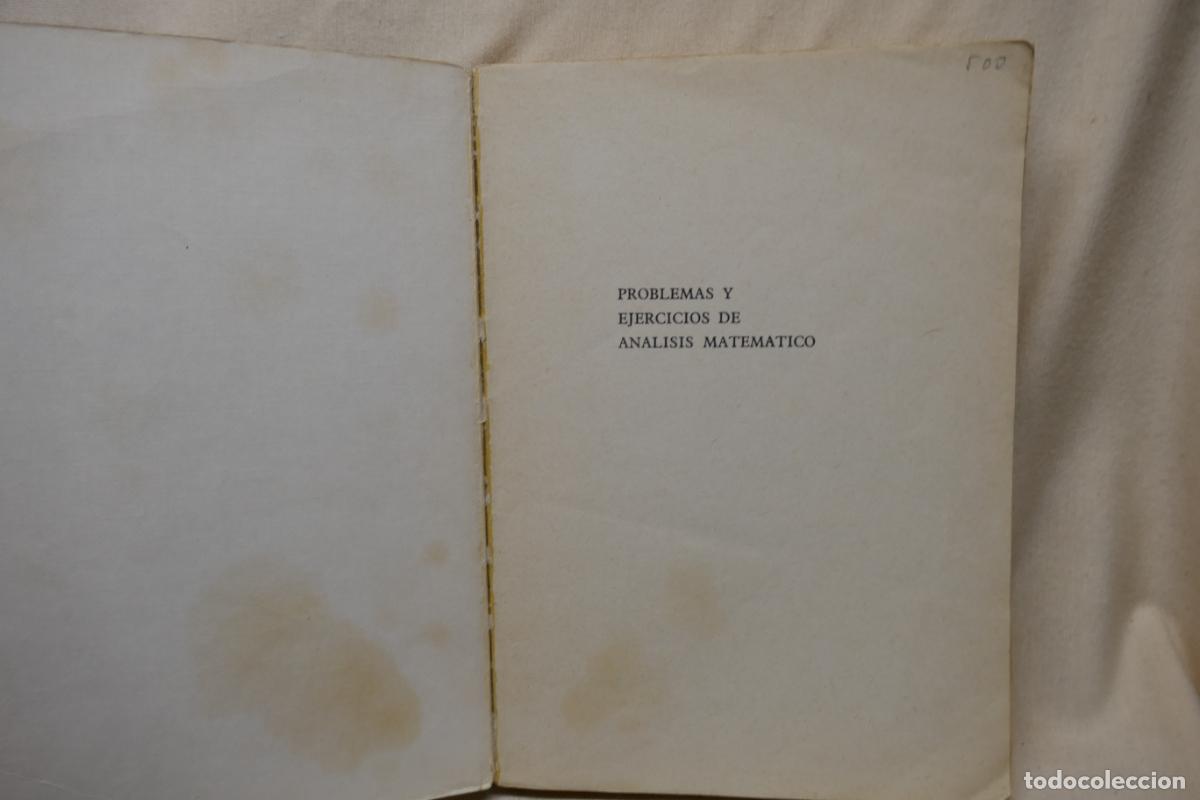Libros de segunda mano de ciencias: PROBLEMAS Y EJERCICIOS DE AN&Aacute;LISIS MATEM&Aacute;TICO - B. DEMIDOVICH - PARANINFO - Foto 4