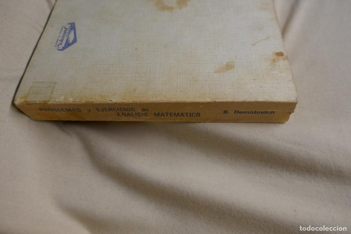 Libros de segunda mano de ciencias: PROBLEMAS Y EJERCICIOS DE AN&Aacute;LISIS MATEM&Aacute;TICO - B. DEMIDOVICH - PARANINFO - Foto 11