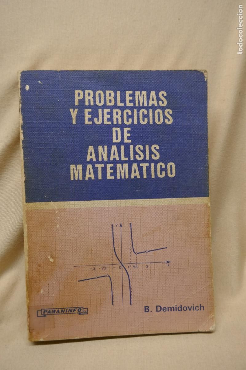 Libros de segunda mano de ciencias: PROBLEMAS Y EJERCICIOS DE AN&Aacute;LISIS MATEM&Aacute;TICO - B. DEMIDOVICH - PARANINFO - Foto 1
