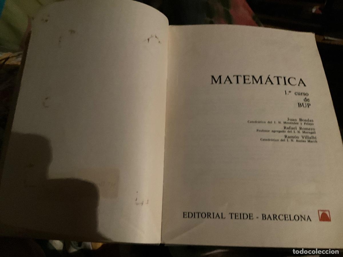 Libros de segunda mano de ciencias: Matem&aacute;tica bachillerato 1&ordm; Boadas primer curso de bup teide - Foto 2
