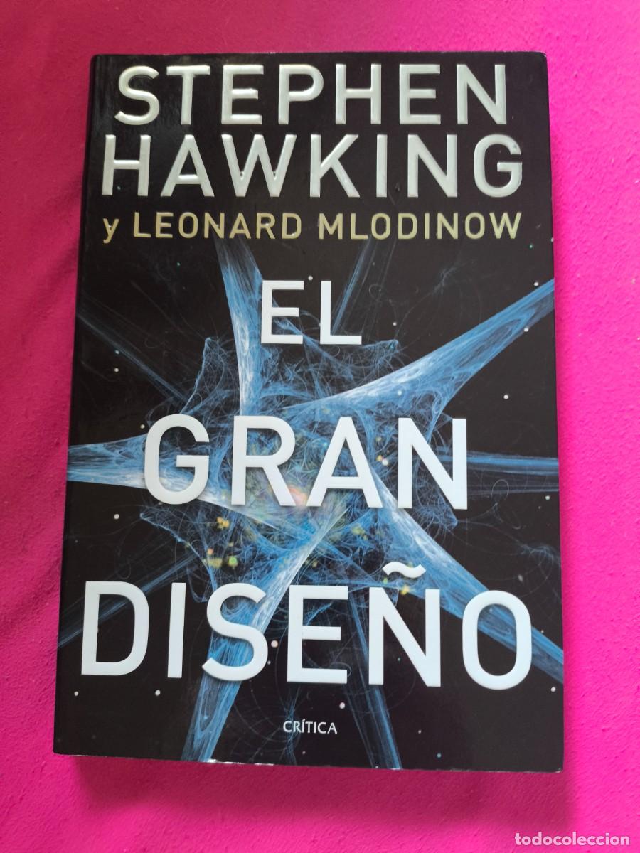 Libros de segunda mano de ciencias: EL GRAN DISE&Ntilde;O. STEPHEN HAWKING Y LEONARD MLODINOW - Foto 1