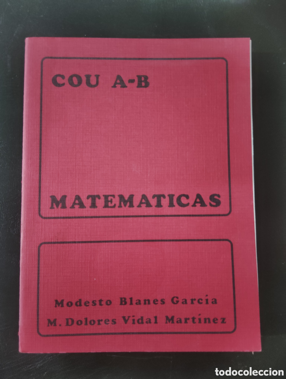 Libros de segunda mano de ciencias: LIBRO MATEMATICAS 3, COU A-B y C-D Modesto Blanes/M. Dolores Vidal - Foto 3