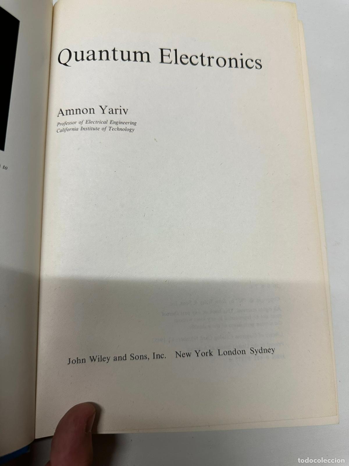 Libros de segunda mano de ciencias: Quantum Electronics Yariv, Amnon - Foto 3