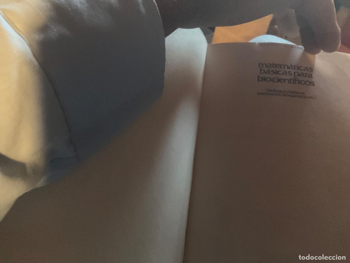 Libros de segunda mano de ciencias: MATEMATICAS BASICAS PARA BIOCIENTIFICOS BATSCHELET EDITORIAL DOSSAT SA - - Foto 2