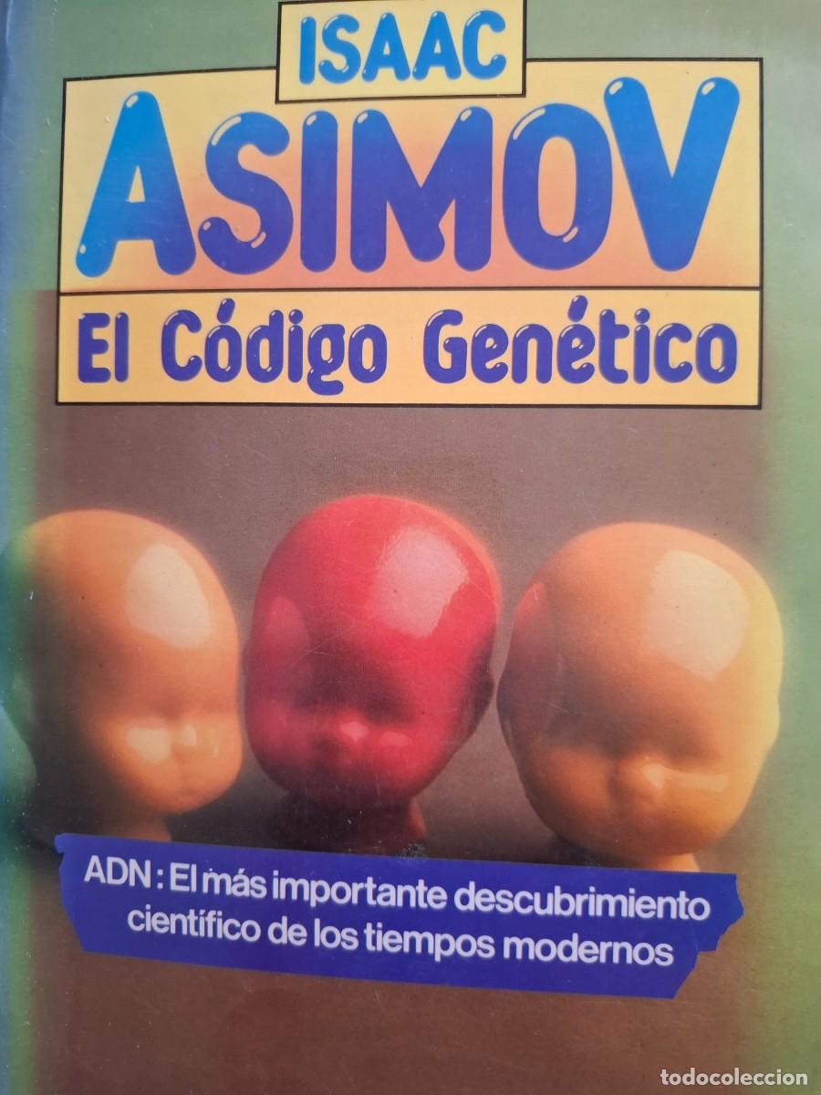 Libros de segunda mano: el c&oacute;igo gen&eacute;tico Isaac Asimov - Foto 1