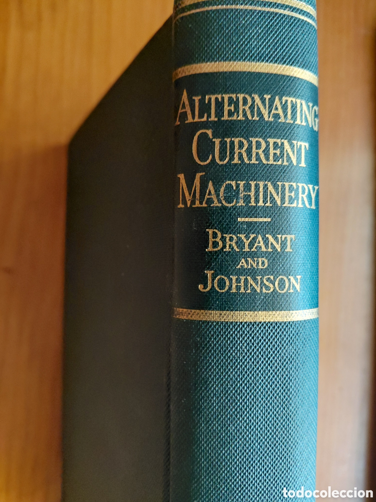Libros de segunda mano de ciencias: Alternating current machinery, Bryant &,Johnson - Foto 2