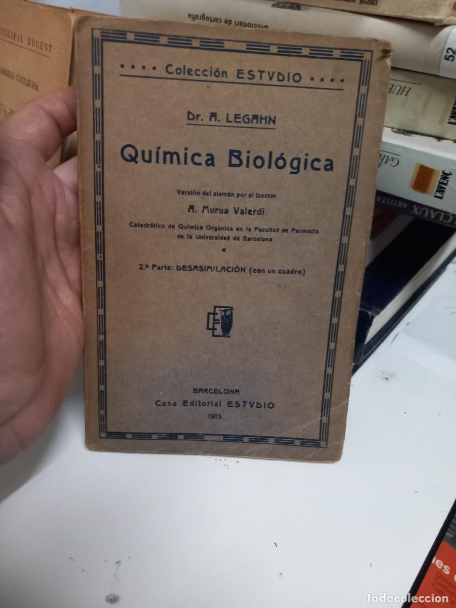 Libros de segunda mano de ciencias: Qu&iacute;mica biol&oacute;gica - Legahn, Dr. A. Tomo 2. - Foto 1