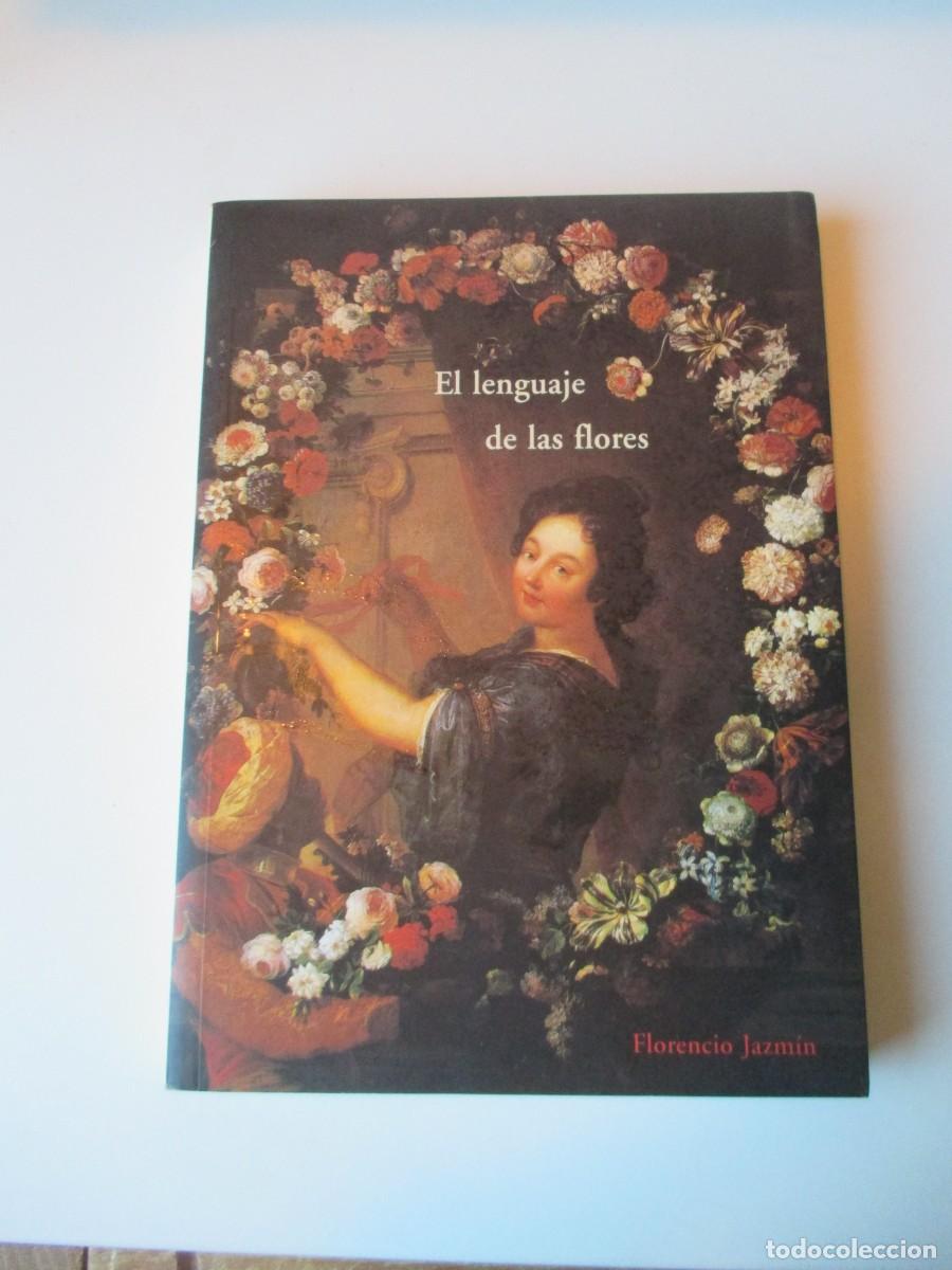 Libros de segunda mano: FLORENCIO JAZM&Iacute;N El lenguaje de las flores (facsimil) W35730 - Foto 1
