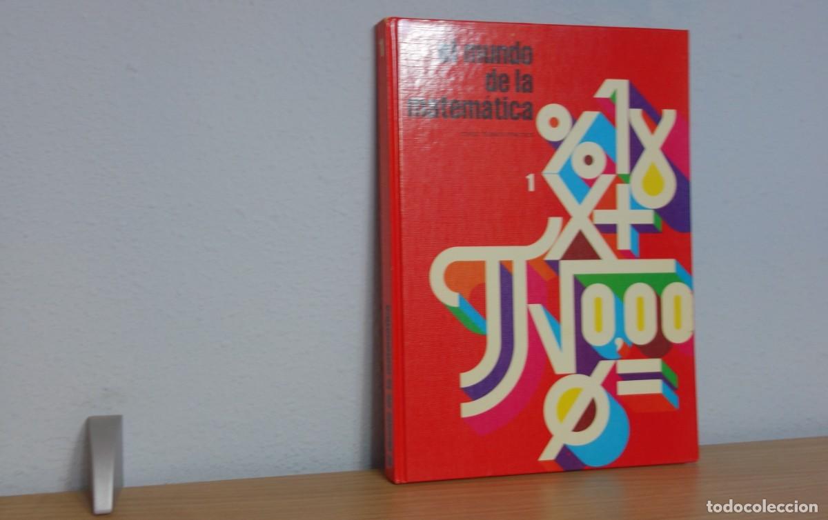 Libros de segunda mano de ciencias: El mundo de la matem&aacute;tica &ndash; Curso te&oacute;rico pr&aacute;ctico (4 tomos, 1981) - Foto 2