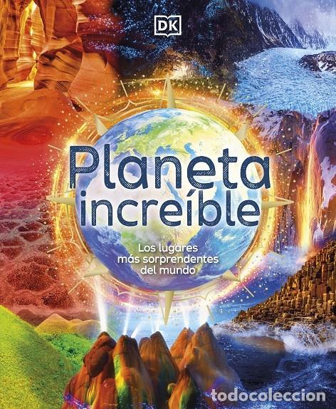 Libros de segunda mano: PLANETA INCRE&Iacute;BLE - DK - 2022 - Foto 1