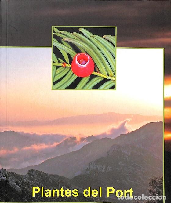 Libros de segunda mano: PLANTES DEL PORT - V.V.A - EDITORES VARIOS - 2008 - Foto 1