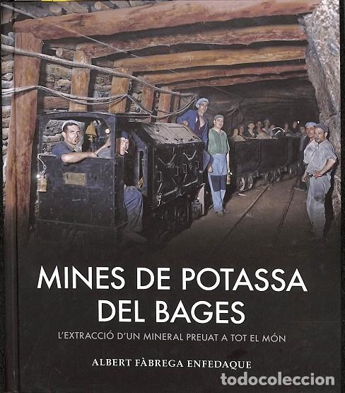 Libri di seconda mano: MINES DE POTASSA DEL BAGES - F&Agrave;BREGA ENFEDAQUE, ALBERT - EDITORIAL DELTA / ORBIS - 2022