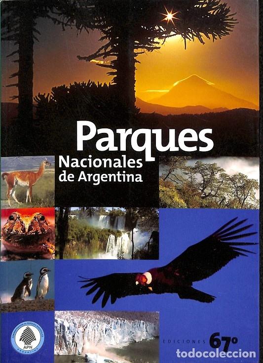 Libros de segunda mano: PARQUES NACIONALES DE ARGENTINA - EDITORES VARIOS - 2015 - Foto 1