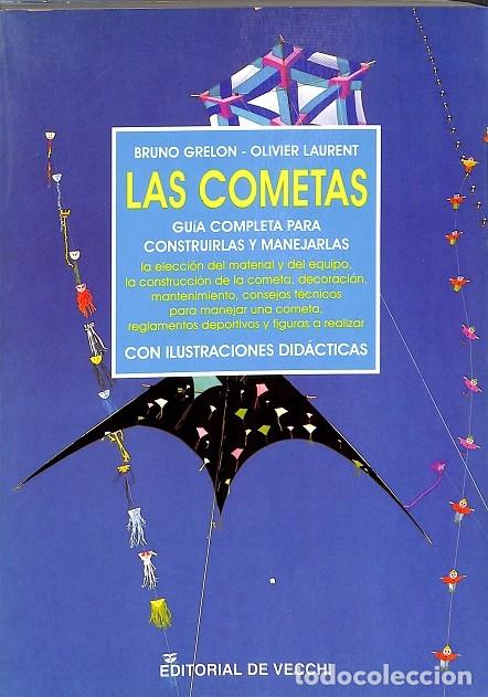 Libros de segunda mano: LAS COMETAS: GU&Iacute;A COMPLETA - BRUNO GRELON, OLIVER LAURENT - DE VECCHI - 1996 - Foto 1