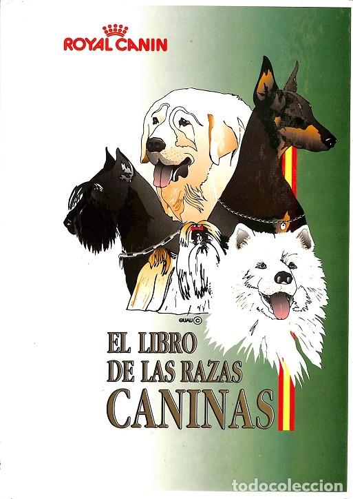 Libros de segunda mano: EL LIBROS DE LAS RAZAS CANINCAS - V.V.A - EDITORES VARIOS - 1992 - Foto 1