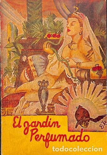 Libros de segunda mano: EL JARD&Iacute;N PERFUMADO - V.V.A - EDITORES VARIOS - Foto 1