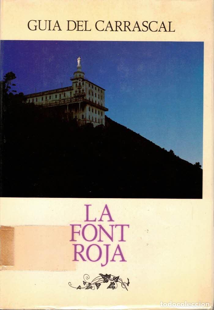 Libros de segunda mano: VVAA. La Font Roja. Gu&iacute;a del Carrascal. Alcoy - Foto 1