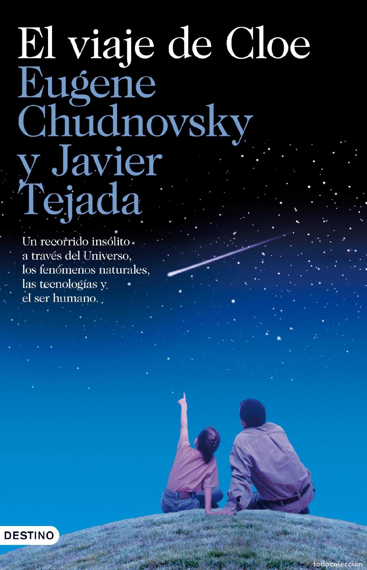 Libros de segunda mano: El viaje de Cloe. - Tejada, Javier. - Foto 1