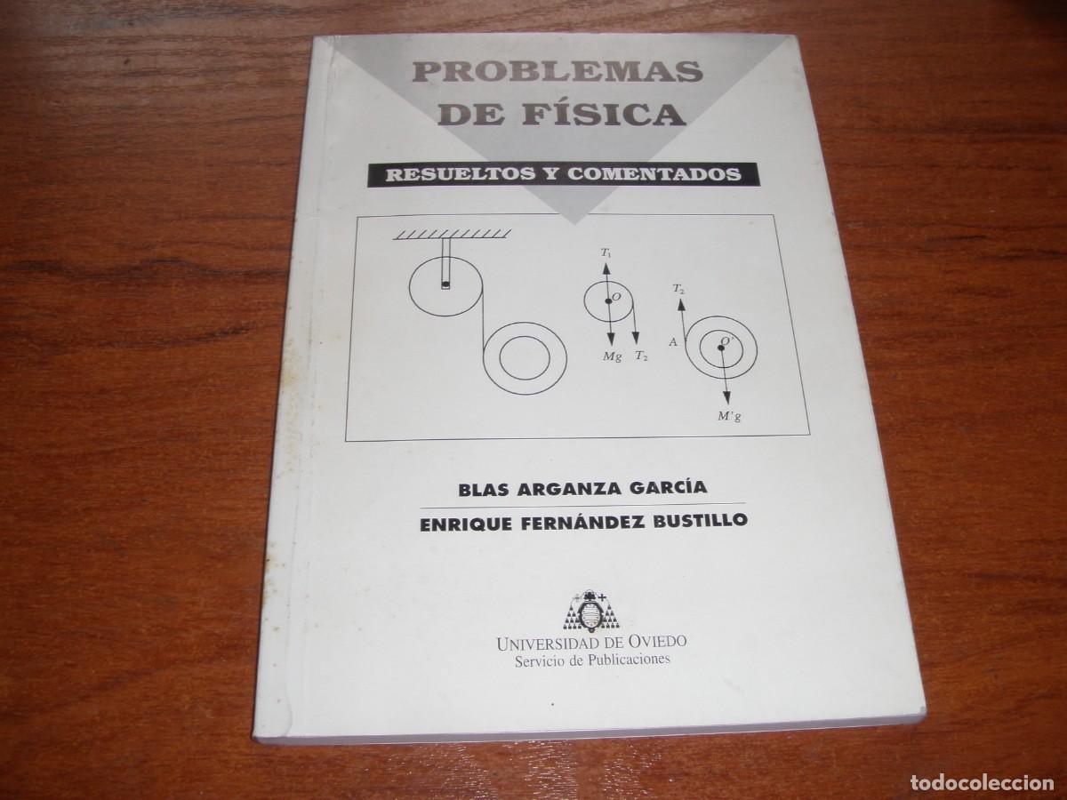 Libros de segunda mano de ciencias: PROBLEMAS DE F&Iacute;SICA RESUELTOS Y COMENTADOS - Foto 1