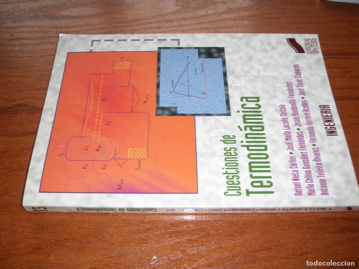 Libros de segunda mano de ciencias: CUESTIONES DE TERMODIN&Aacute;MICA ED SINTESIS INGENIERIA - Foto 2