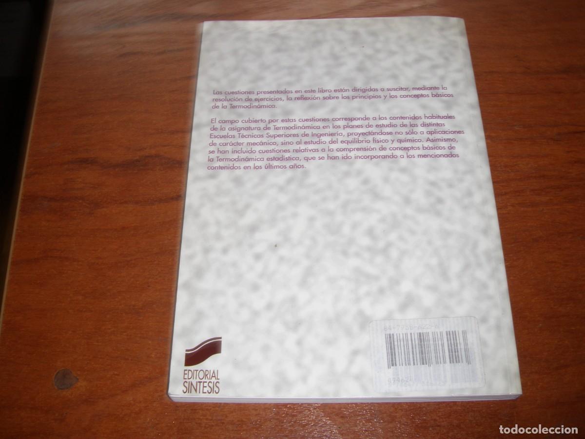 Libros de segunda mano de ciencias: CUESTIONES DE TERMODIN&Aacute;MICA ED SINTESIS INGENIERIA - Foto 6