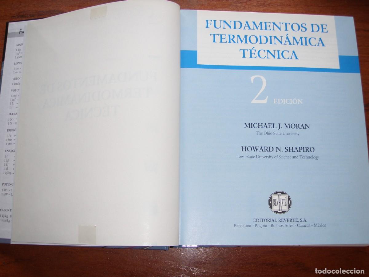 Libros de segunda mano de ciencias: FUNDAMENTOS DE TERMODIN&Aacute;MICA T&Eacute;CNICA MOR&Aacute;N SHAPIRO - Foto 4