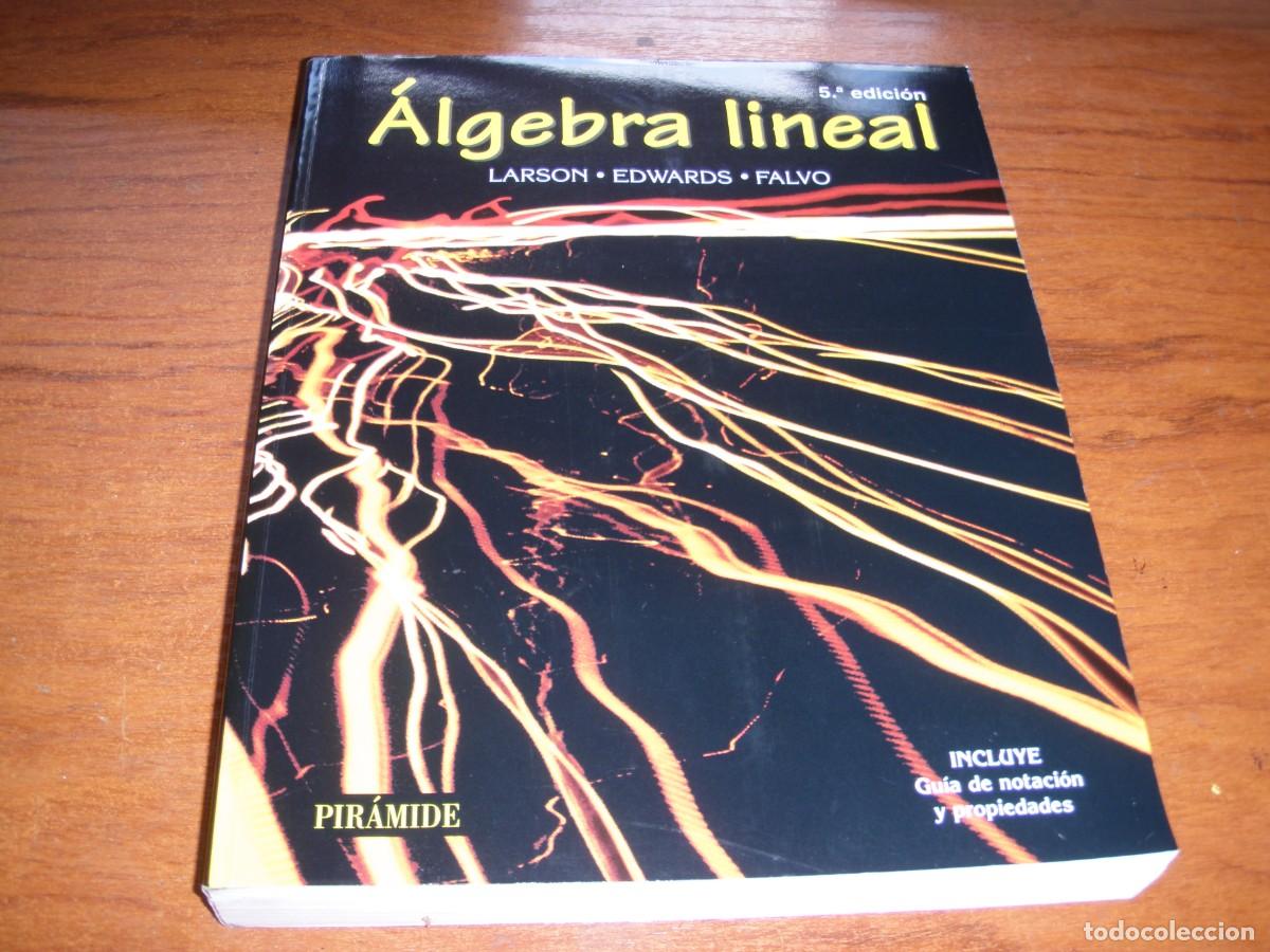 Libros de segunda mano de ciencias: ALGEBRA LINEAL ED PIR&Aacute;MIDE LARSON EDWARDS FALVO - Foto 1