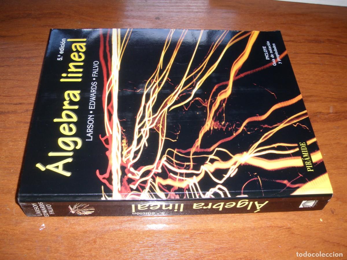 Libros de segunda mano de ciencias: ALGEBRA LINEAL ED PIR&Aacute;MIDE LARSON EDWARDS FALVO - Foto 2