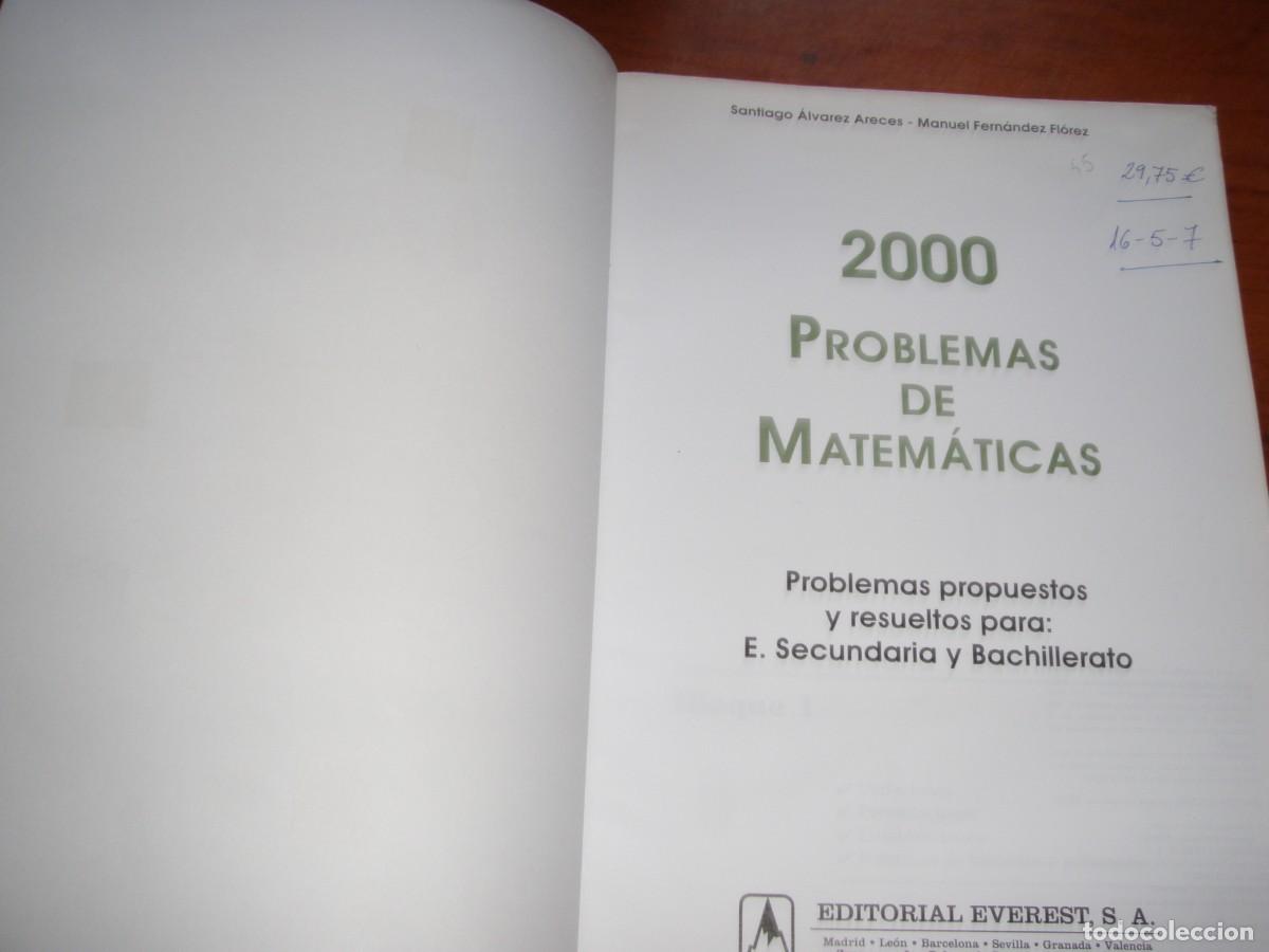Libros de segunda mano de ciencias: 2000 PROBLEMAS DE MATEM&Aacute;TICAS EVEREST - Foto 3