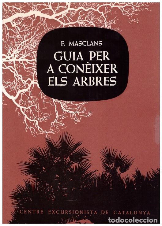 Libros de segunda mano: GUIA PER A CON&Egrave;IXER ELS ARBRES - Foto 1