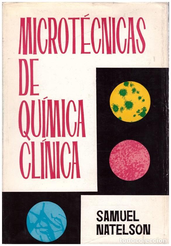 Libros de segunda mano de ciencias: MICROT&Eacute;CNICAS DE QU&Iacute;MICA CL&Iacute;NICA - Foto 1