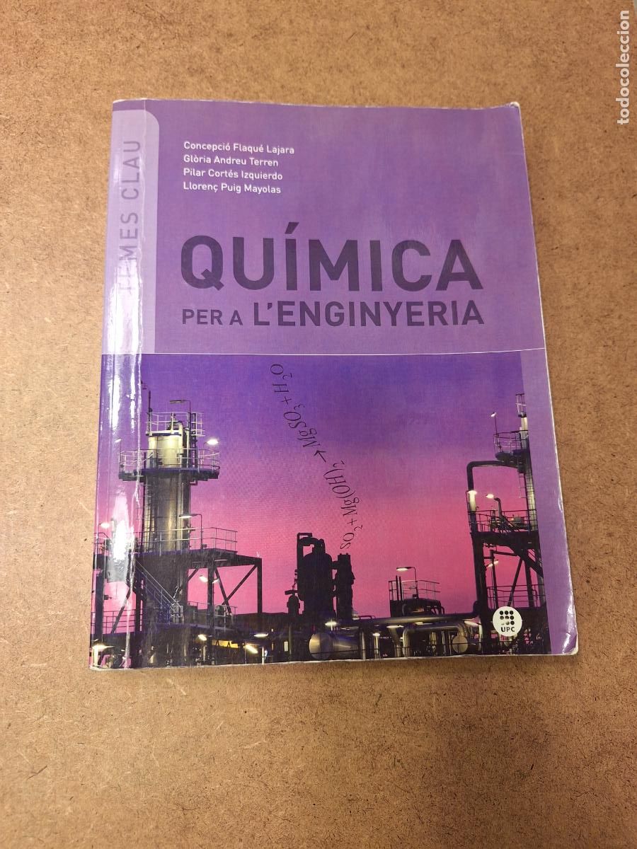 Libros de segunda mano de ciencias: Qu&iacute;mica per a lenginyer&iacute;a - Temes Clau. - Foto 1