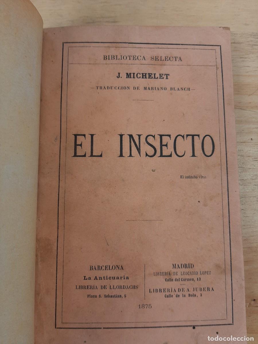 Libros de segunda mano: El insecto - Michelet, Jules - Biblioteca Selecta, 1875 - Foto 4