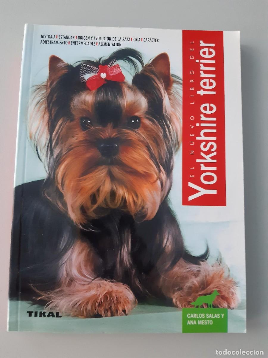 Libros de segunda mano: Yorkshire Terrier. Carlos Salas y Ana Mesto - Foto 1