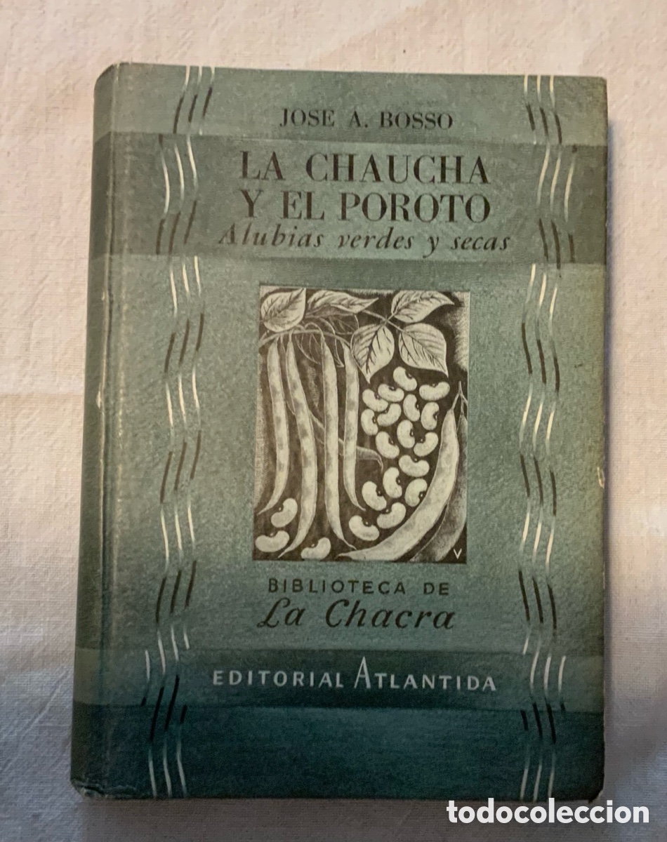 Libros de segunda mano: La chaucha y el poroto. Jose A. Bosso - Foto 1