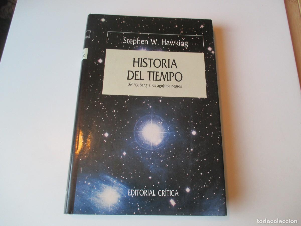 Libros de segunda mano de ciencias: STEPHEN W. HAWKING Historia del tiempo W36118 - Foto 1