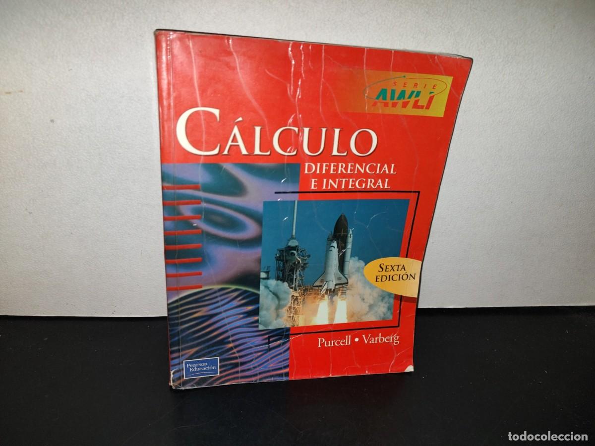 Libros de segunda mano de ciencias: 158- C&Aacute;LCULO DIFERENCIAL E INTEGRAL - PURCELL, VARBERG - Foto 1