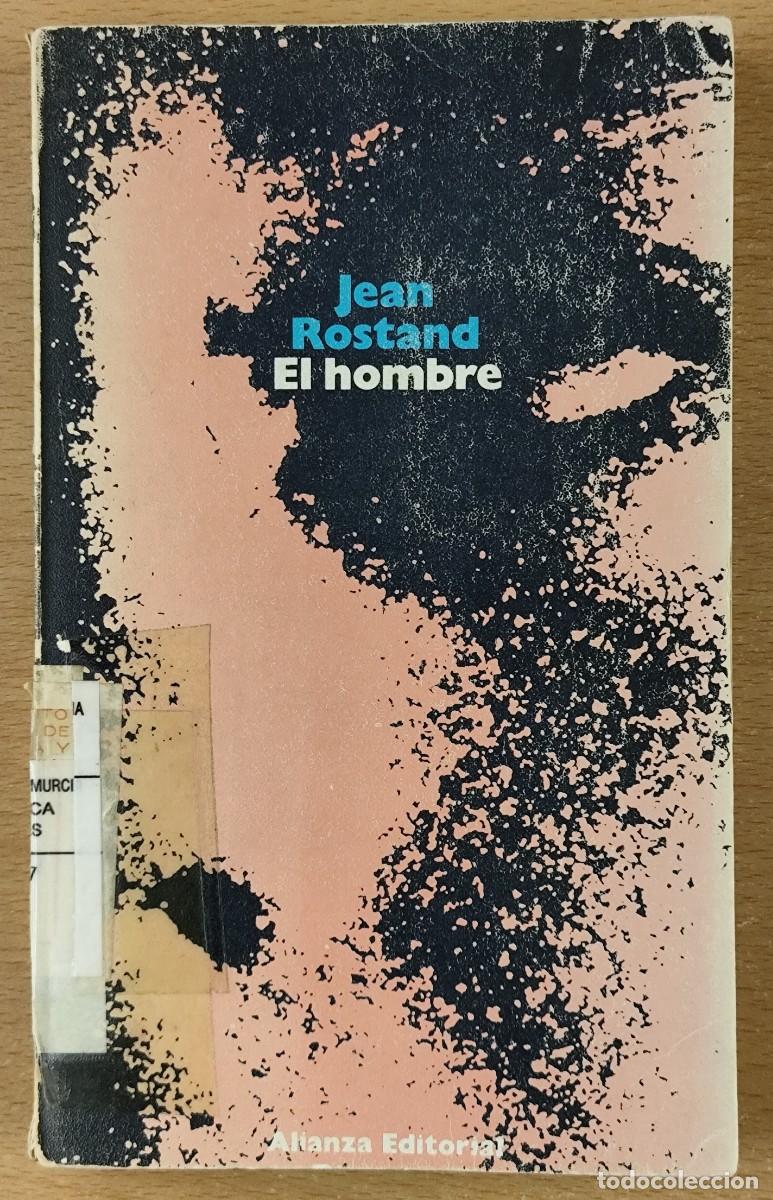 Libros de segunda mano: El hombre/Jean Rostand - Alianza - Foto 1
