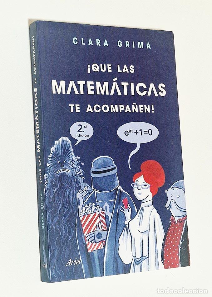 Libros de segunda mano de ciencias: &iexcl;QUE LAS MATEM&Aacute;TICAS TE ACOMPA&Ntilde;EN! - GRIMA, CLARA - Foto 1