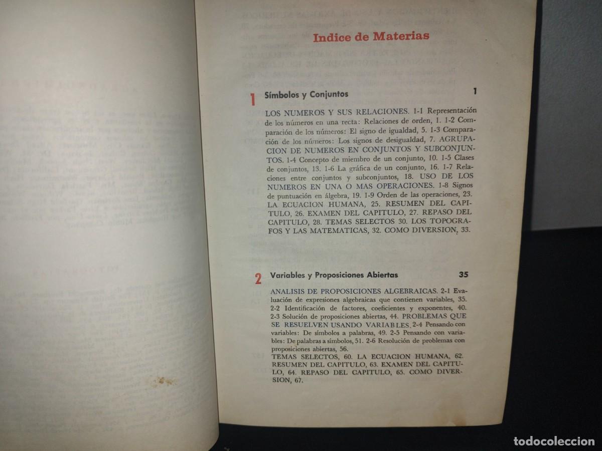 Libros de segunda mano de ciencias: 157- &Aacute;LGEBRA MODERNA. ESTRUCTURA Y M&Eacute;TODO. LIBRO 1. DOLCIANI, BERMAN, FREILICH - 1965 - Foto 7
