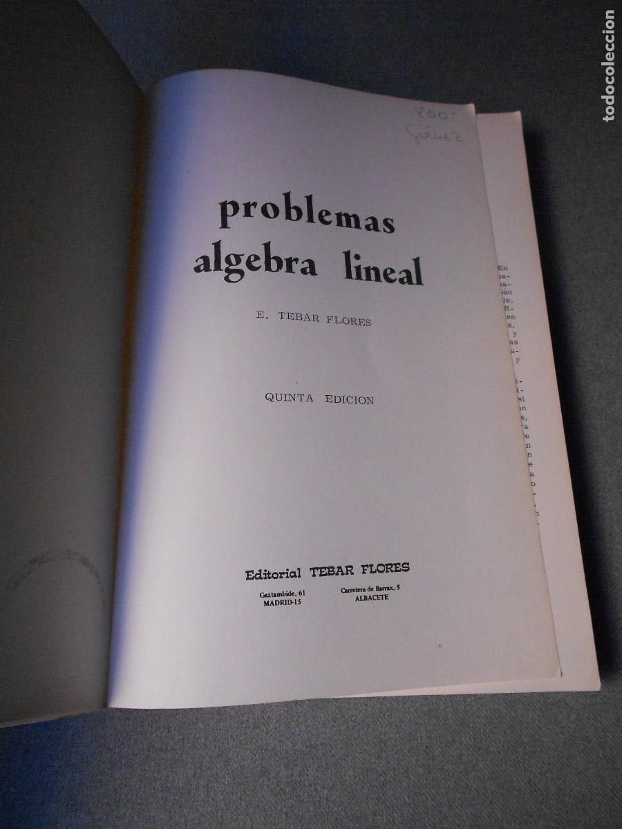 Libros de segunda mano de ciencias: PROBLEMAS DE ALGEBRA LINEAL. - Foto 2