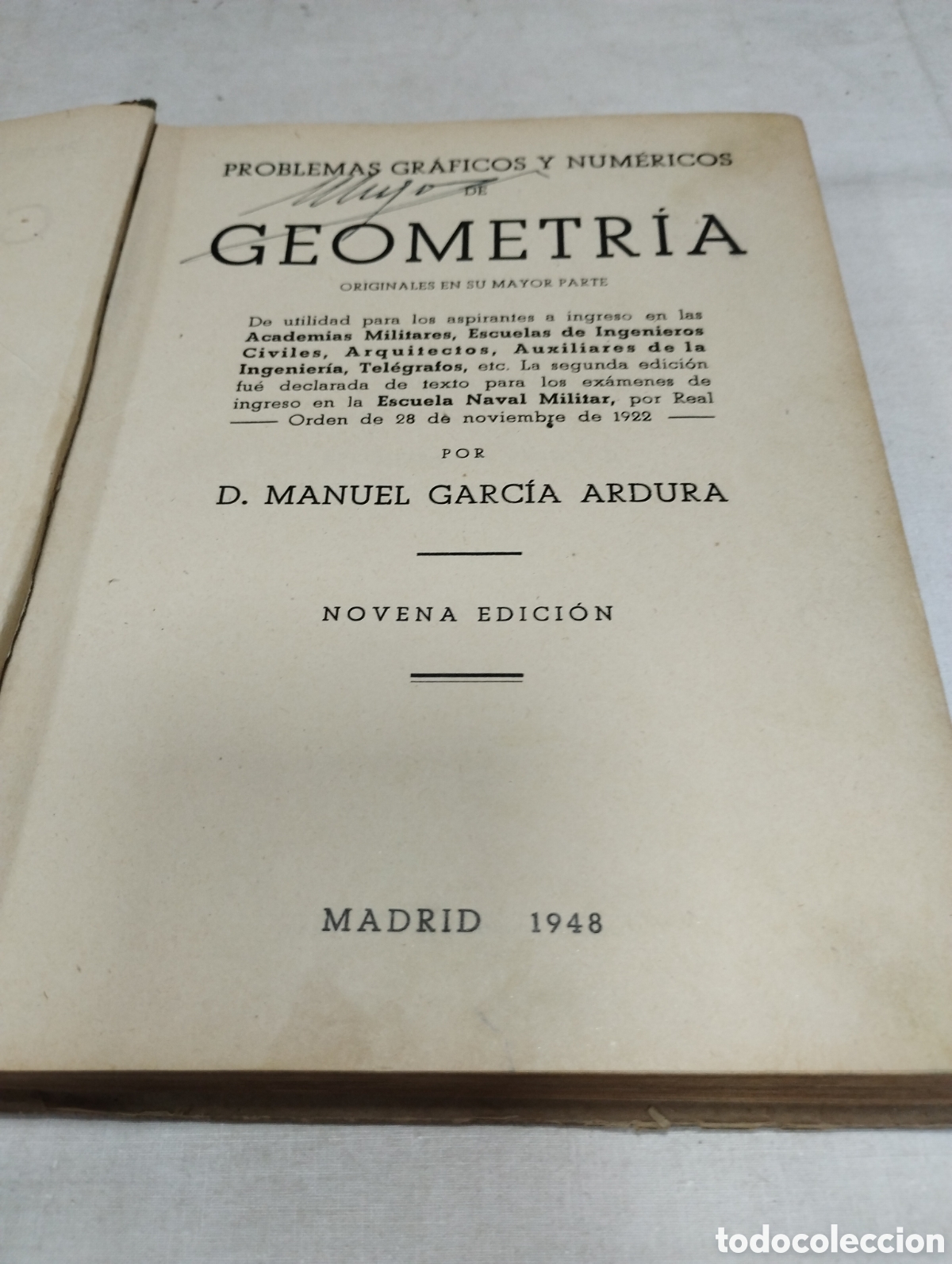 Libros de segunda mano de ciencias: Problemas gr&aacute;ficos y num&eacute;ricos de geometr&iacute;a. Manuel Garc&iacute;a, 1948 - Foto 2