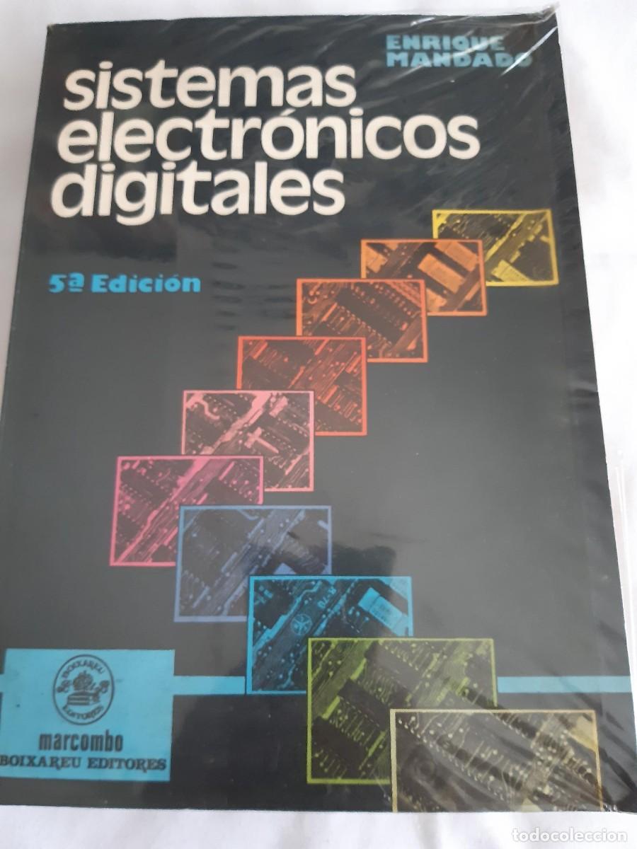 Libros de segunda mano de ciencias: Enrique Mandado, Sistemas electr&oacute;nicos digitales, Marcombo - Foto 1