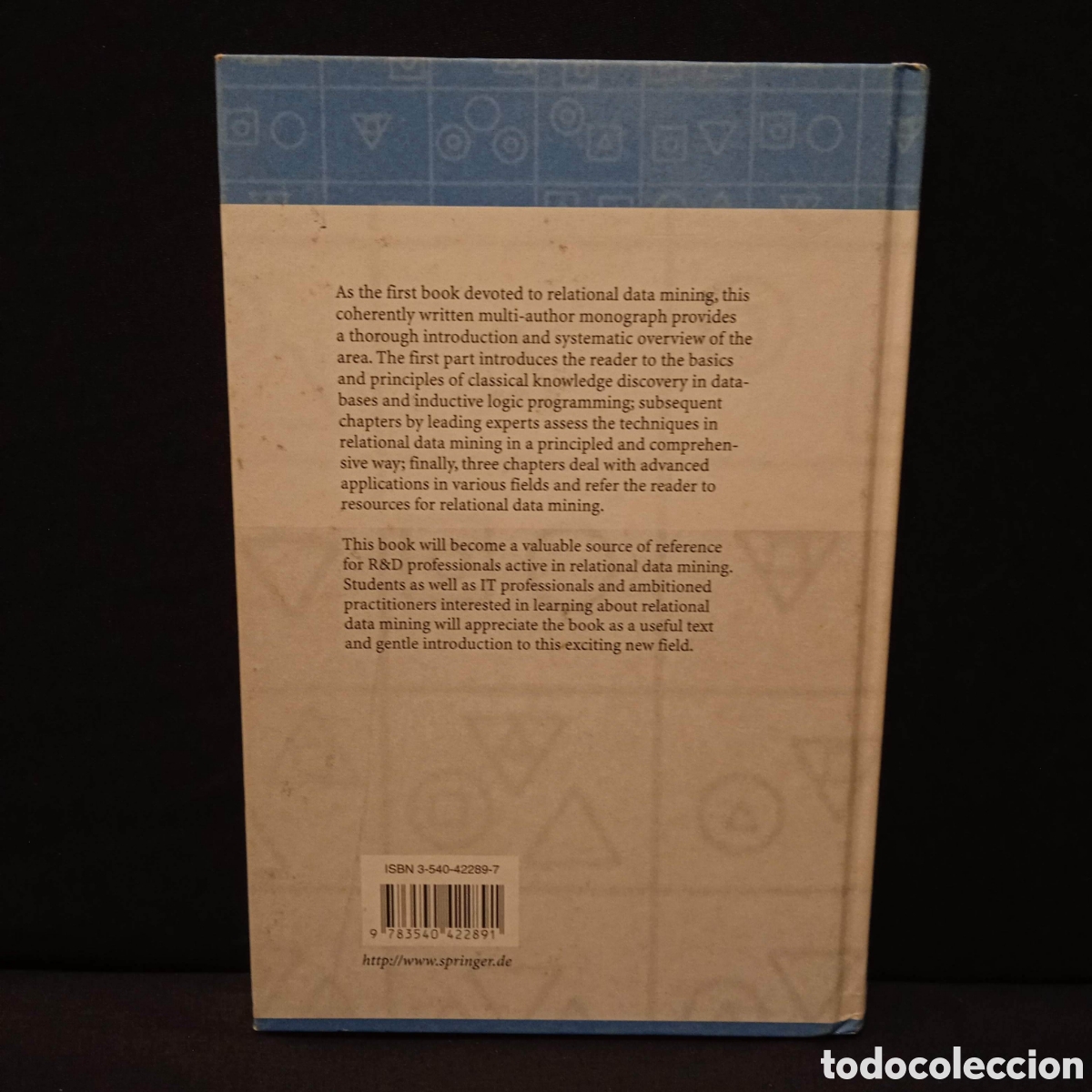 Libros de segunda mano de ciencias: RELATIONAL DATA MINING - SASO DZEROSKI NADA LAVRAC (EDS) - SPRINGER 2001 #9418 - Foto 2