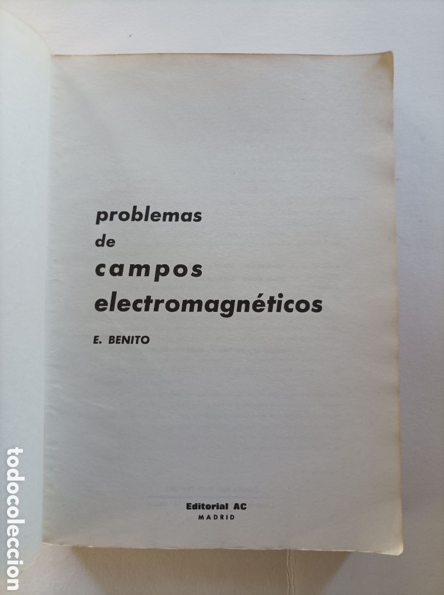 Libros de segunda mano de ciencias: Problemas de campos electromagn&eacute;ticos. 2&ordf; edic. / E. Benito. - Foto 4